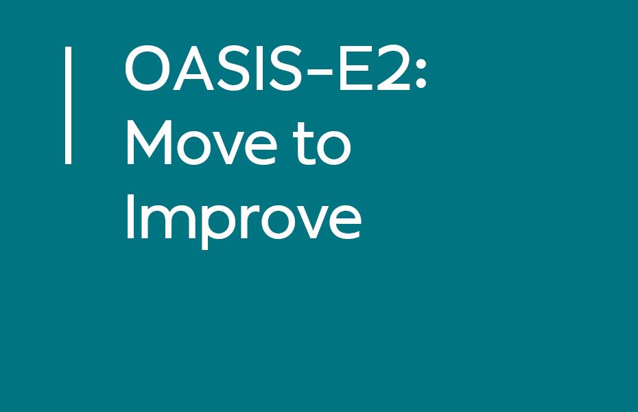 OASIS-E2 Move to Improve Accuracy Program